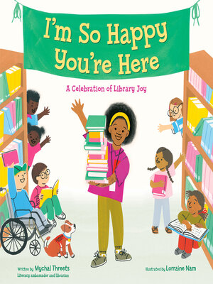 cover image of I'm So Happy You're Here
